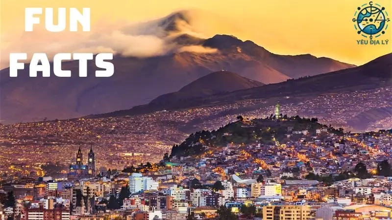 Các sự thật thú vị về quốc gia Ecuador Các sự thật thú vị về quốc gia Ecuador