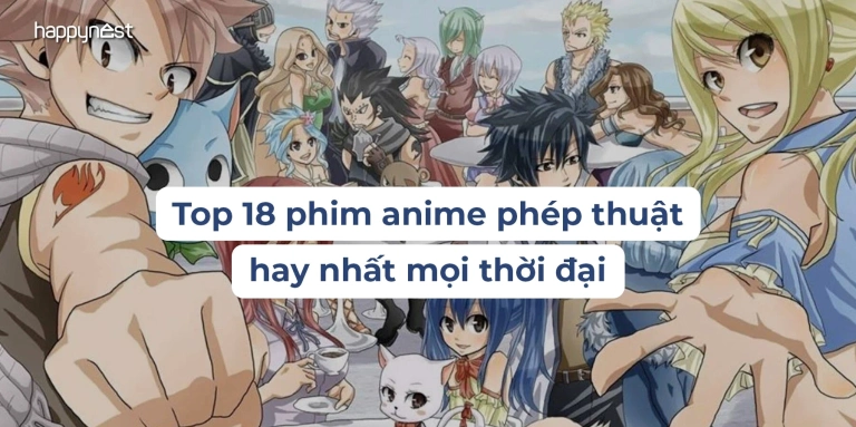 Khám phá thế giới Anime Pháp Sư: Những bộ đỉnh cao bạn không thể bỏ lỡ
