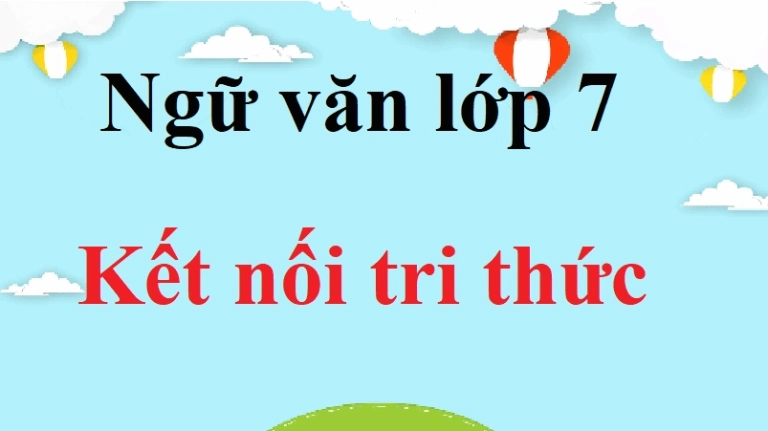 Soạn bài Cuộc chạm trán trên đại dương Ngữ văn lớp 7 Kết nối tri thức
